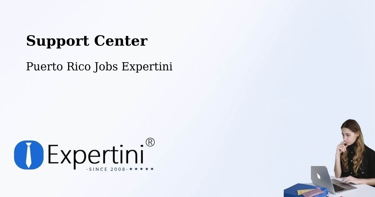 Support Services – Caguas - Puerto Rico Jobs Expertini